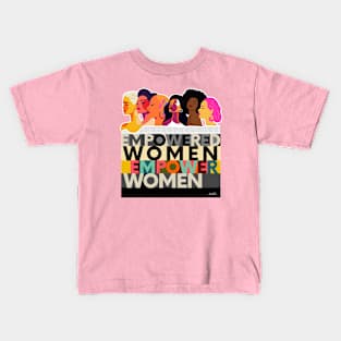 Empowered Woman Empower Woman Positive Vibe Kids T-Shirt